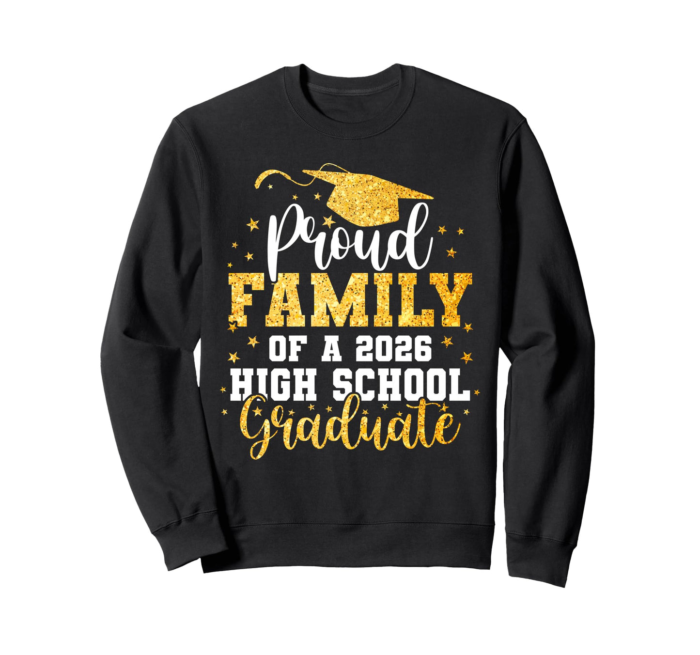 Proud Family Class 2026 High School Sweatshirt - Trendy Graphic Unisex - T-Shirt, Sweatshirt, Hoodie