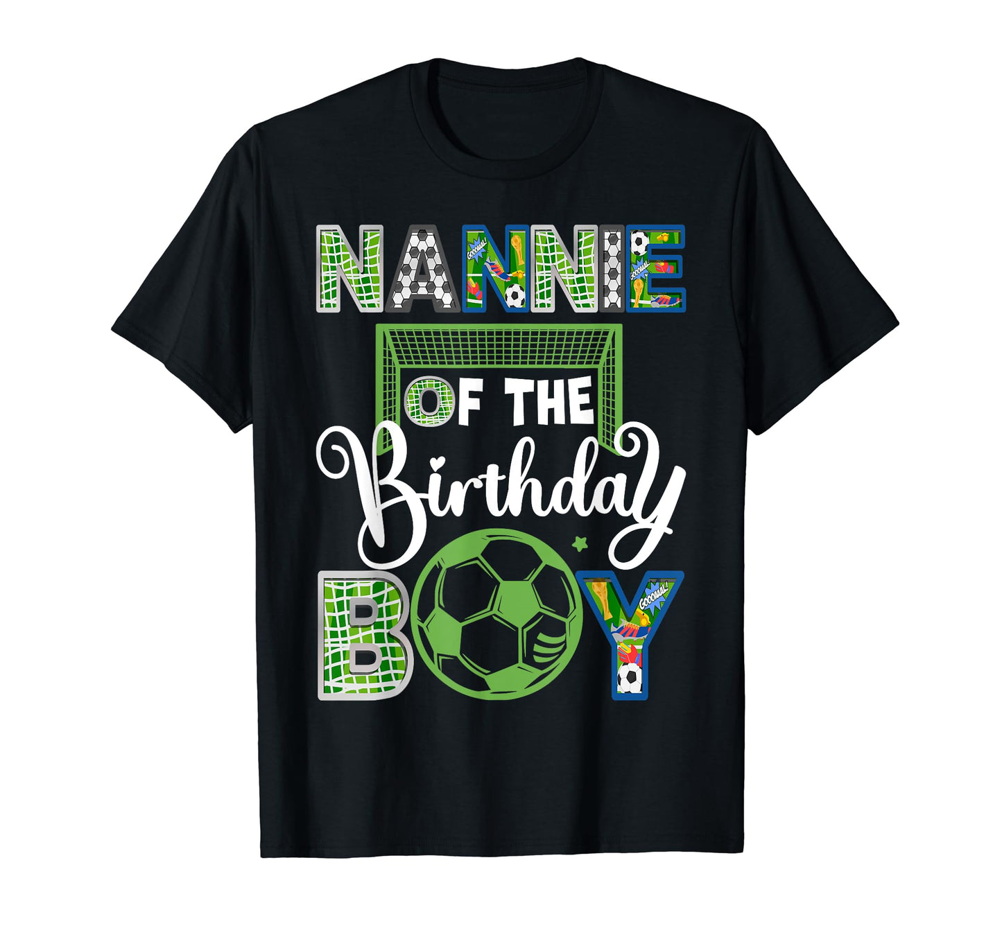 Nannie Birthday Soccer Baller Birthday T-Shirt - Unique Graphic Men Women - T-Shirt, Sweatshirt, Hoodie