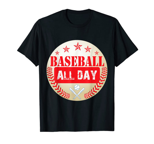 Baseball All Day Baseball Player T-Shirt - Graphic Print for Adults - T-Shirt, Sweatshirt, Hoodie