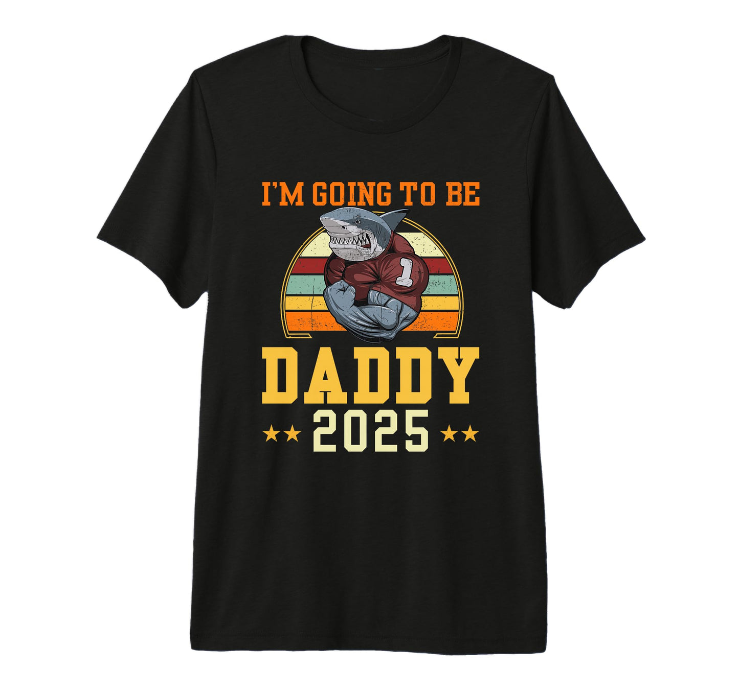 Im Going To Be Daddy 2025 I Leveled T-Shirt - Fun Novelty Design Men Women - T-Shirt, Sweatshirt, Hoodie