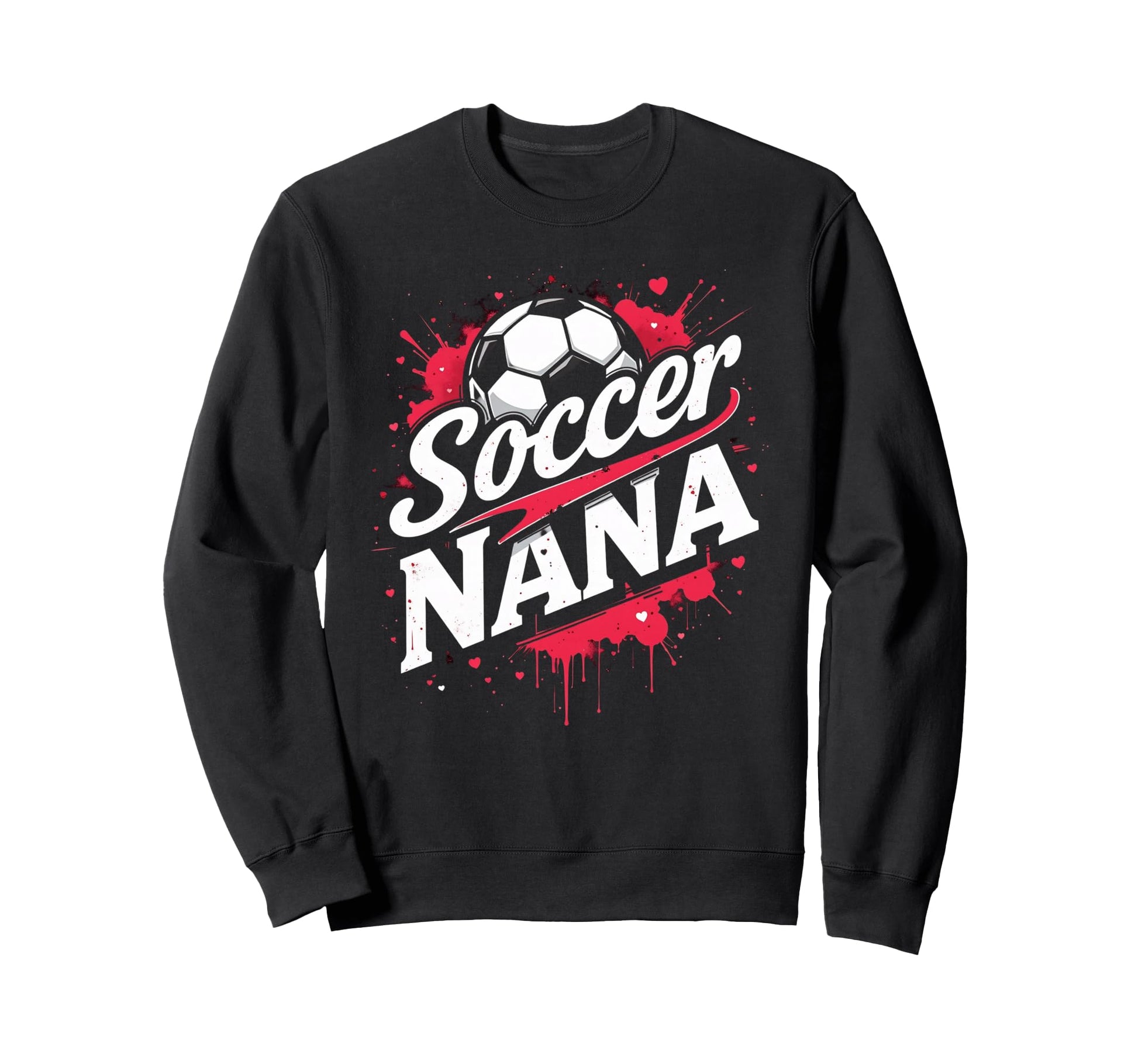 Proud Soccer Nana Funny Grandma Lover Sweatshirt - Custom Art Print Unisex - T-Shirt, Sweatshirt, Hoodie