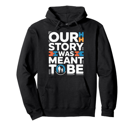 Adoptive Dad Adoption Fathers Day Hoodie - Custom Art Print for Adults - T-Shirt, Sweatshirt, Hoodie