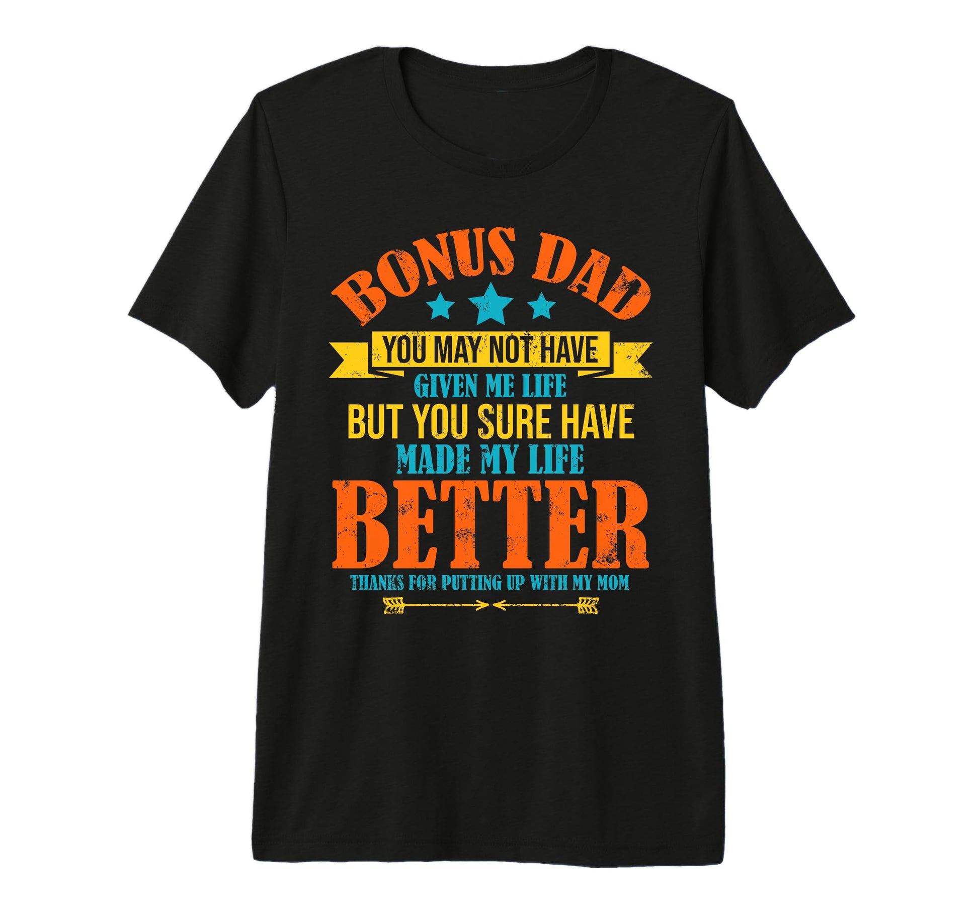 Step Dad Gifts From Son Daughter Gifts T-Shirt - Novelty Apparel Men Women - T-Shirt, Sweatshirt, Hoodie