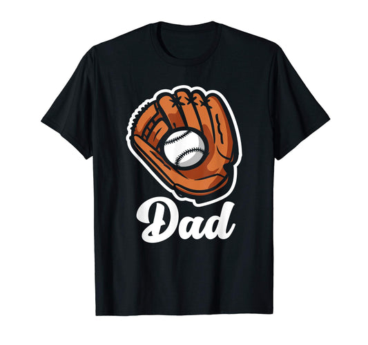 Baseball Dad Fathers Day Gift T-Shirt - Fun Novelty Design Men Women - T-Shirt, Sweatshirt, Hoodie