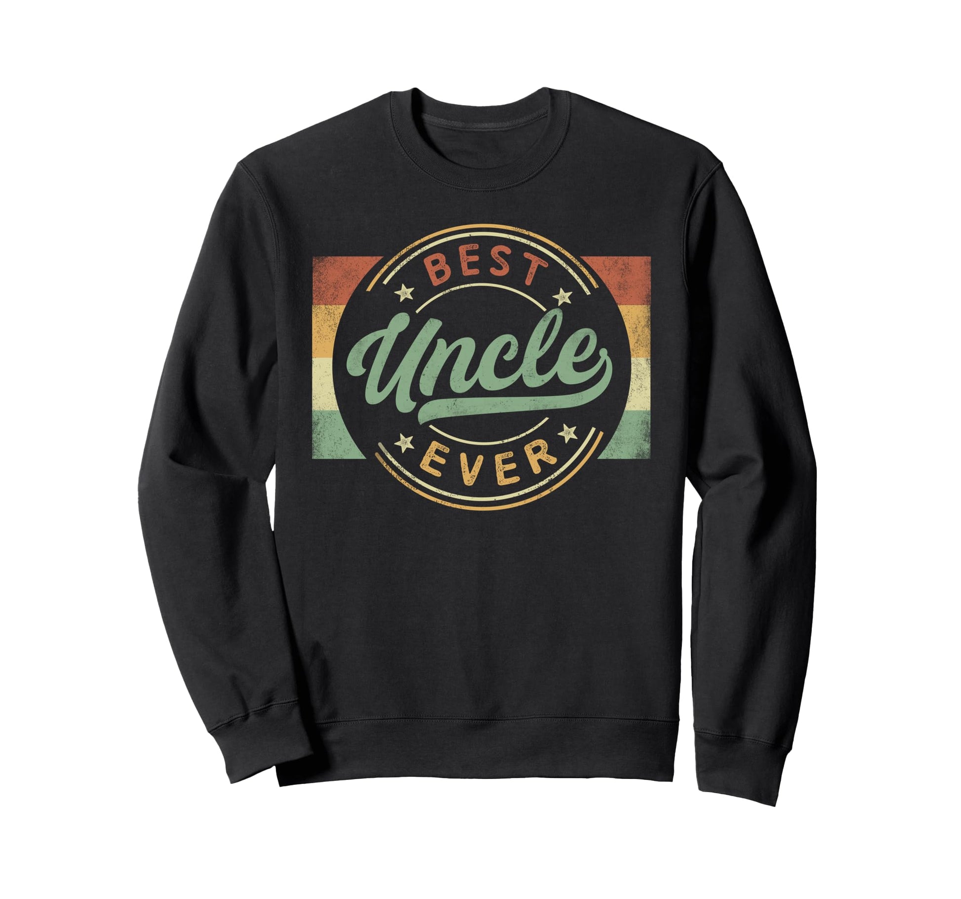 Best Uncle Ever Emblem Fathers Day Sweatshirt - Streetwear Style Unisex - T-Shirt, Sweatshirt, Hoodie