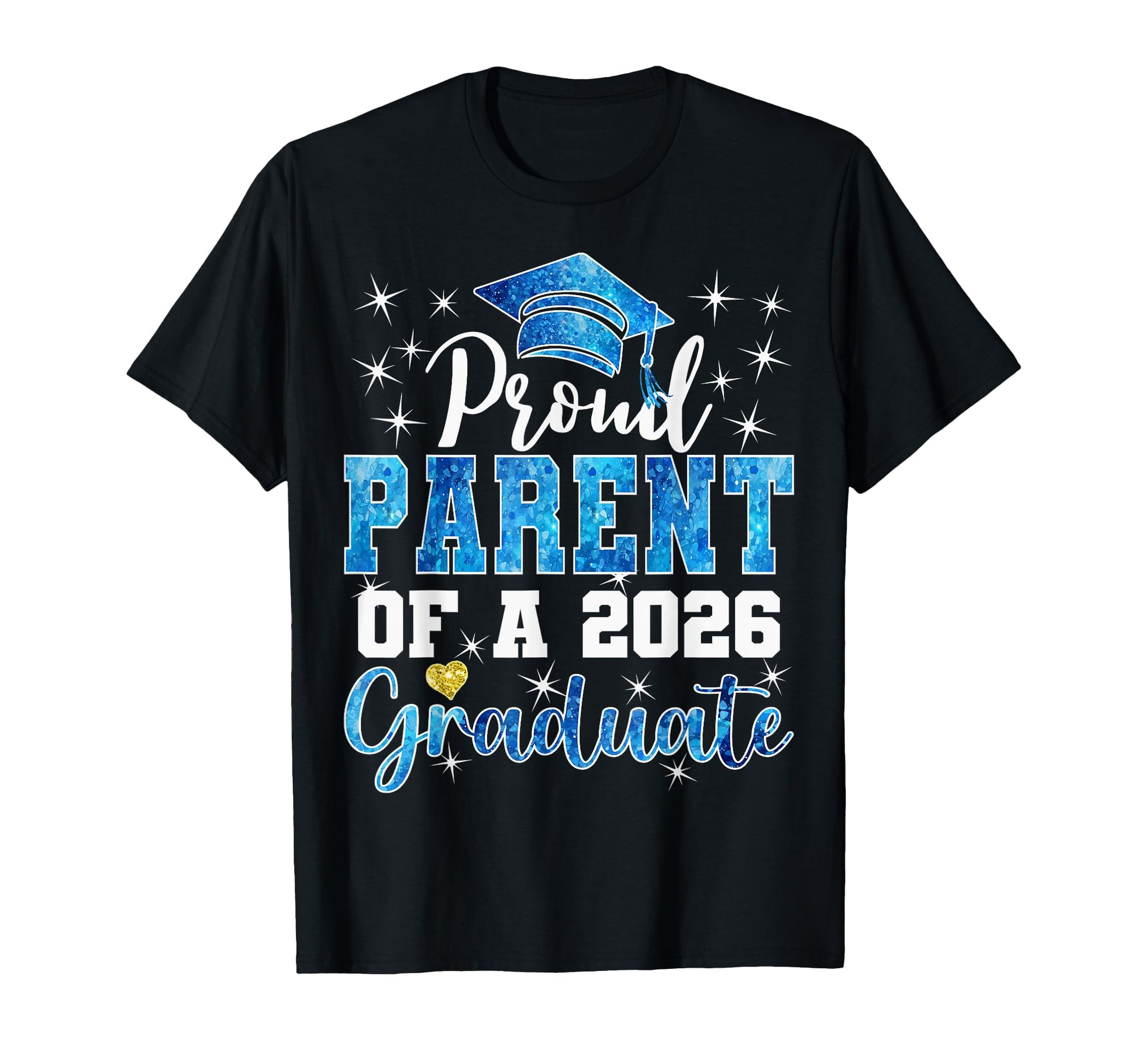 Super Proud Parent 2026 Graduate T-Shirt - Fun Novelty Design Men Women - T-Shirt, Sweatshirt, Hoodie