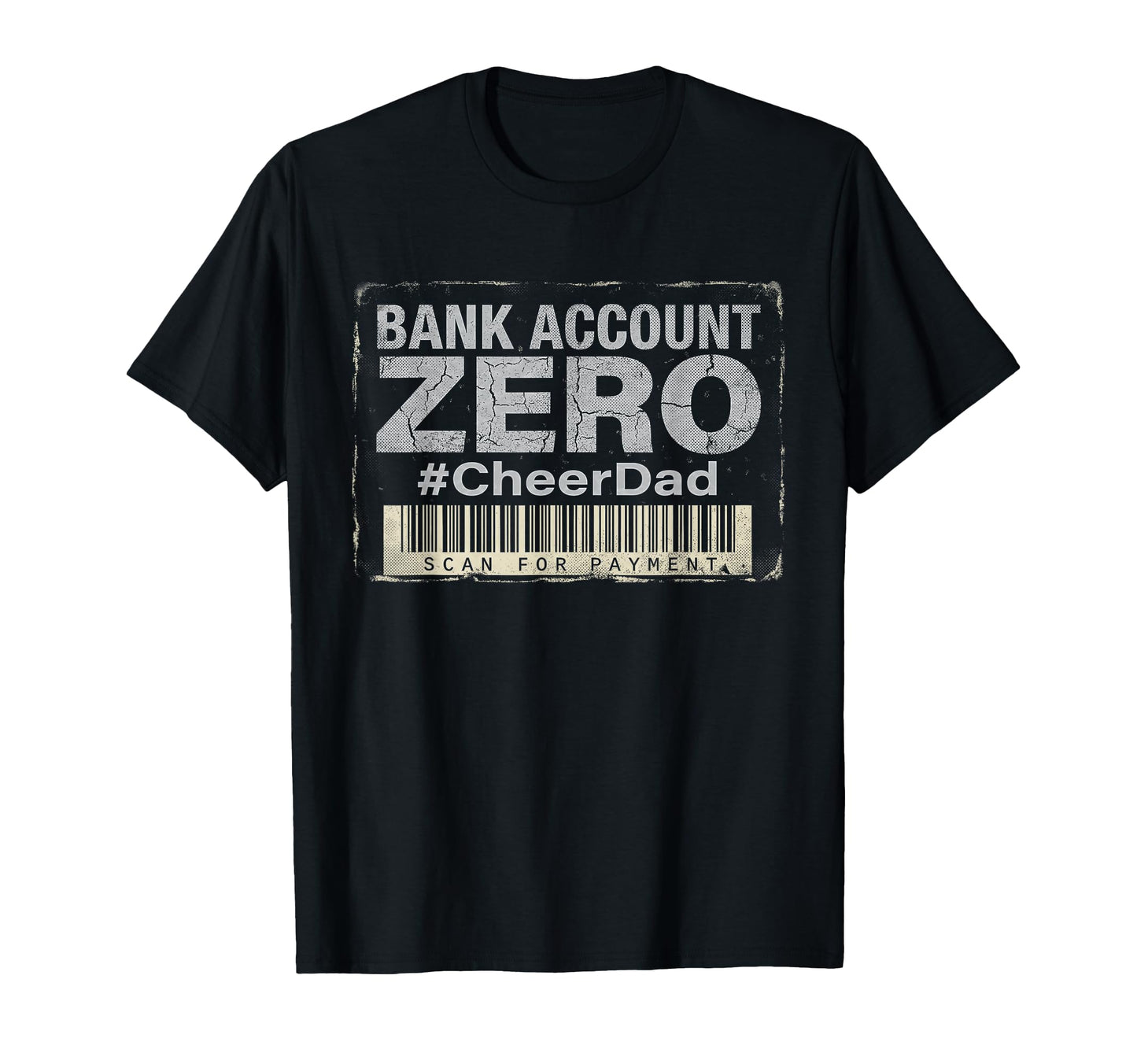 Cheer Dad Scan Payment Cheerleading T-Shirt - Custom Art Print Unisex - T-Shirt, Sweatshirt, Hoodie