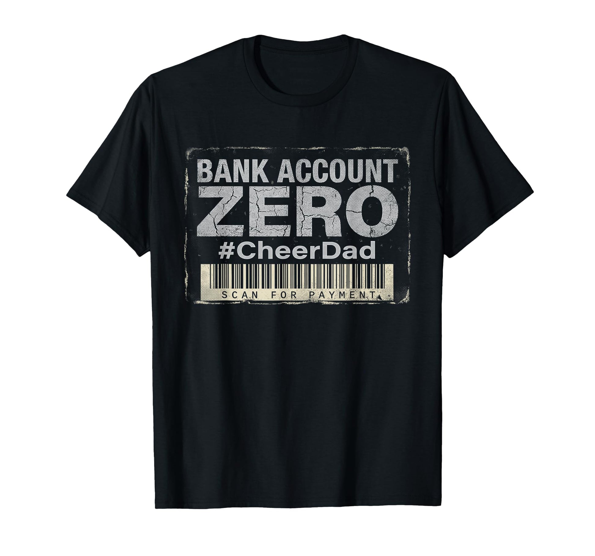 Cheer Dad Scan Payment Cheerleading T-Shirt - Custom Art Print Unisex - T-Shirt, Sweatshirt, Hoodie