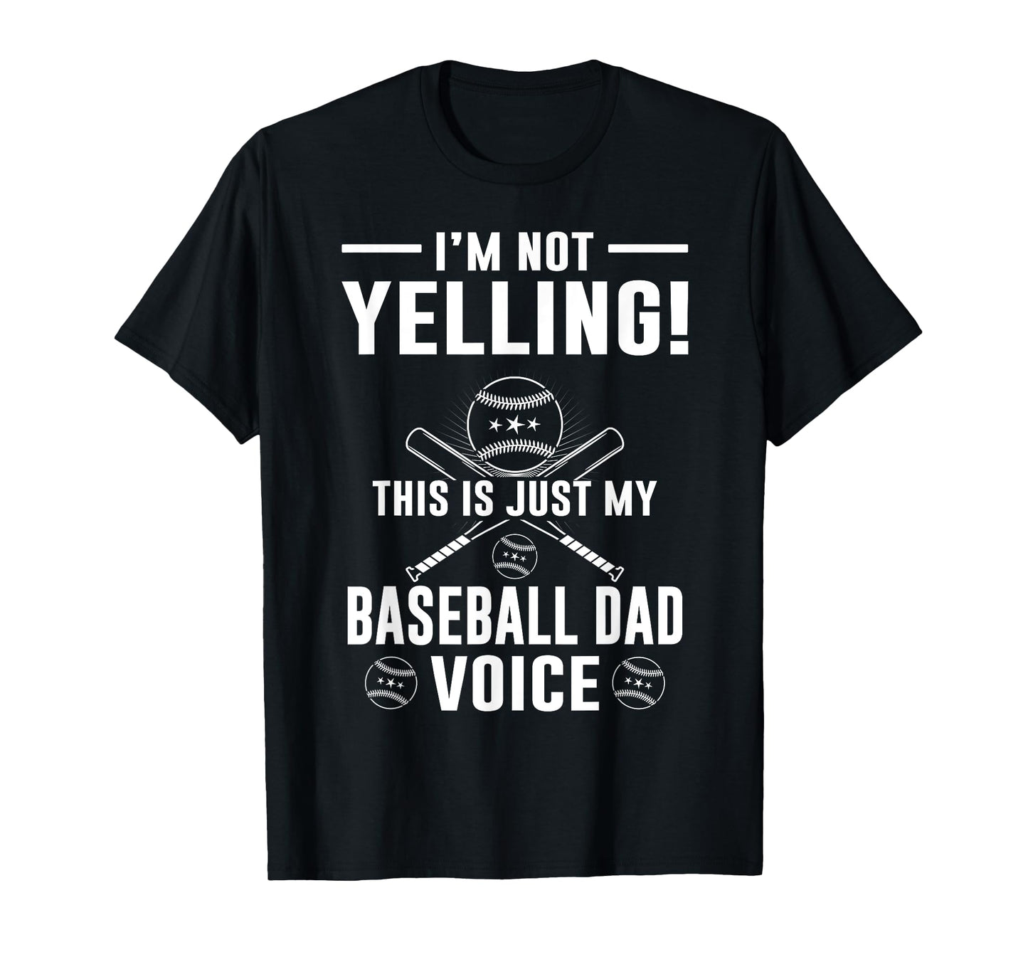 Im Not Yelling This Is Just My T-Shirt - Fun Novelty Design Unisex - T-Shirt, Sweatshirt, Hoodie