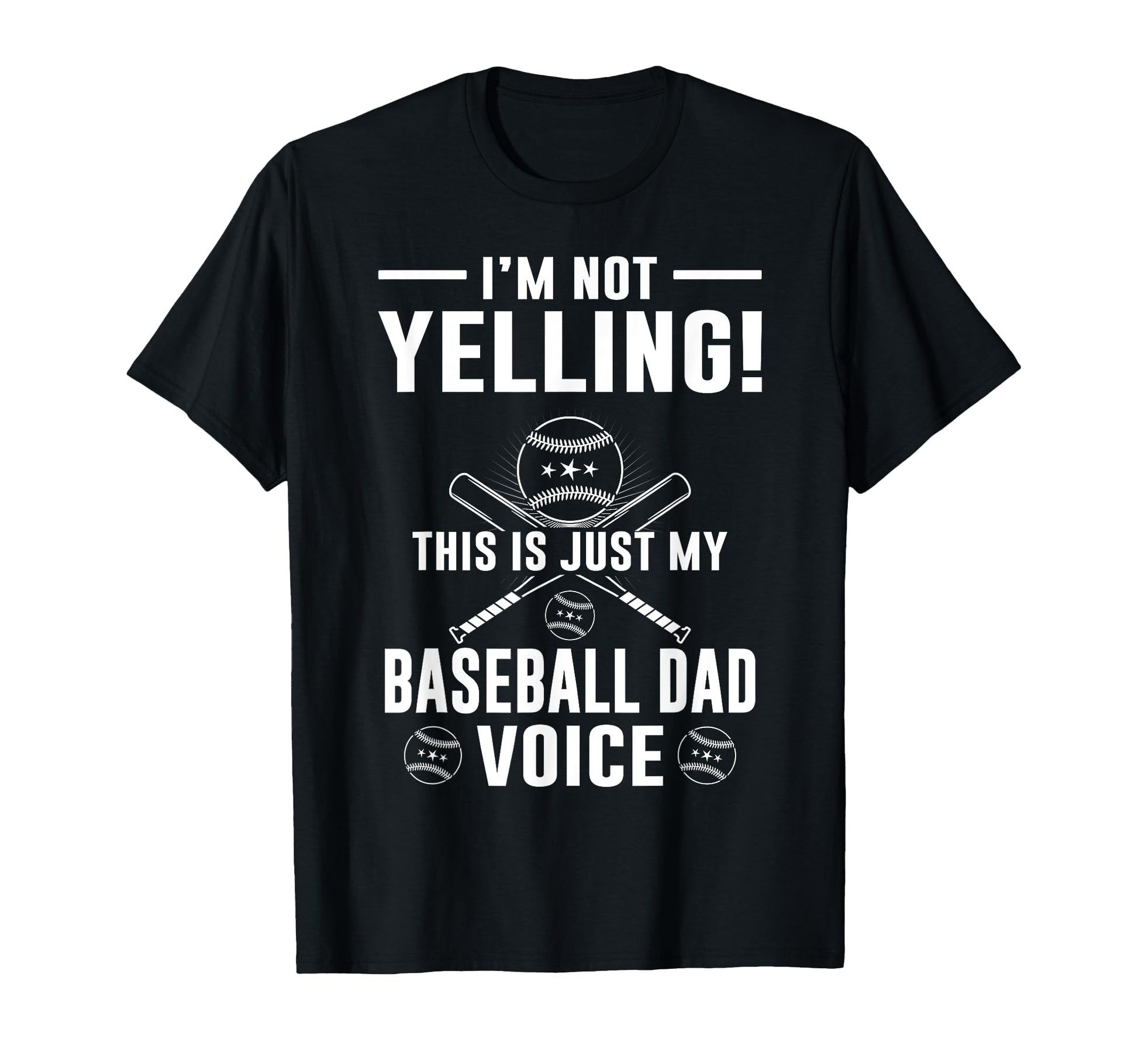 Im Not Yelling This Is Just My T-Shirt - Fun Novelty Design Unisex - T-Shirt, Sweatshirt, Hoodie