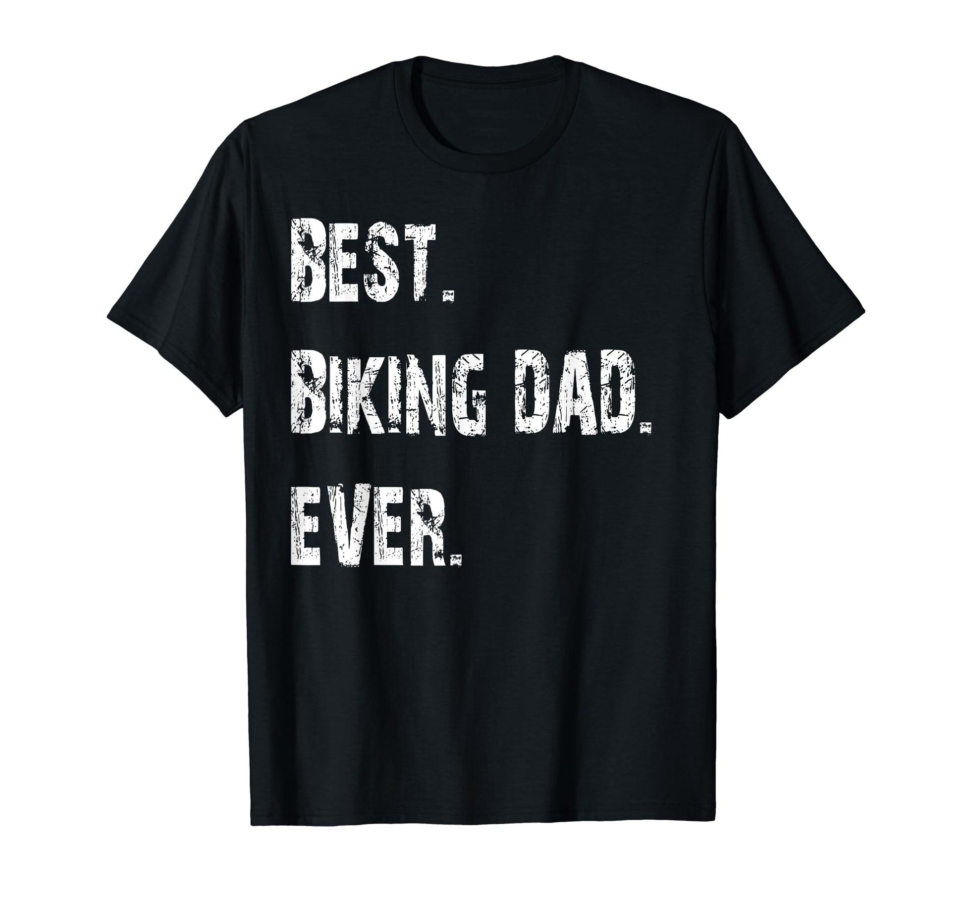 Best Biking Dad Funny Bicycle Bike Mtb Gift T-Shirt - Trendy Graphic Unisex - T-Shirt, Sweatshirt, Hoodie
