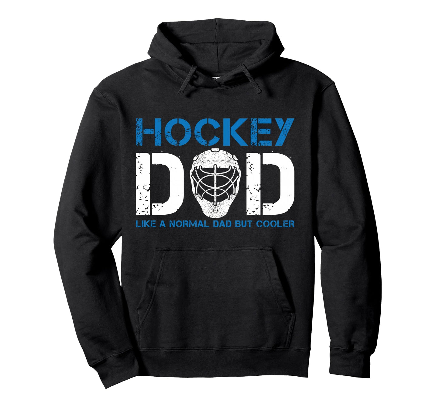 Hockey Dad Like Normal Dad But Cooler Hoodie - Novelty Apparel for Adults - T-Shirt, Sweatshirt, Hoodie