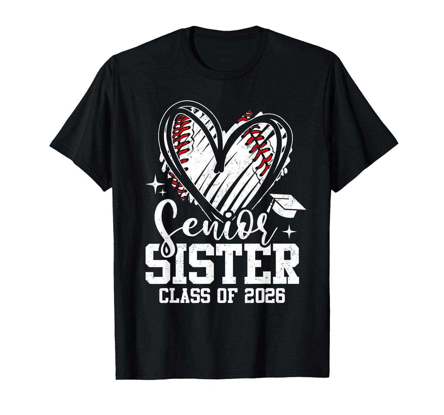 Senior Sister Class 2026 Baseball T-Shirt - Novelty Apparel Unisex - T-Shirt, Sweatshirt, Hoodie