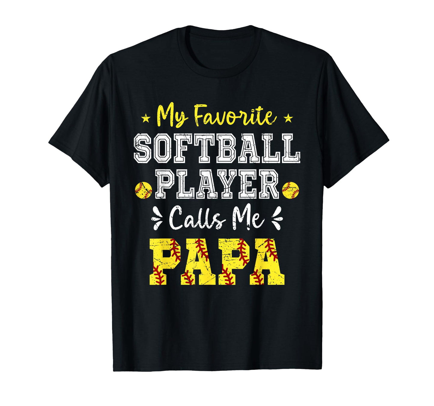 My Favorite Softball Player Calls Me T-Shirt - Unique Graphic Men Women - T-Shirt, Sweatshirt, Hoodie