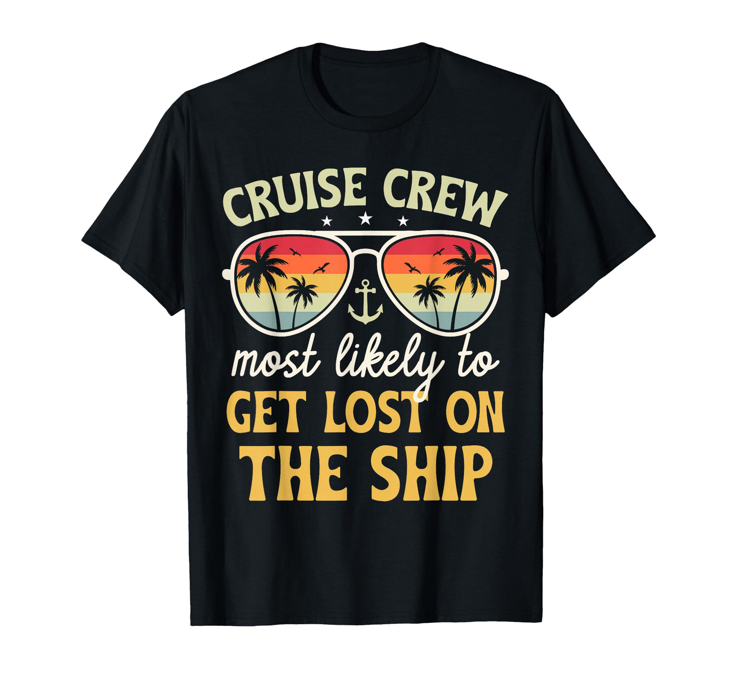 Most Likely To Get Lost Ship Matching T-Shirt - Unique Graphic for Adults - T-Shirt, Sweatshirt, Hoodie