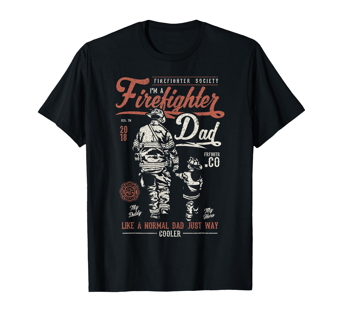 Distressed Firefighter Dad Fathers T-Shirt - Minimalist Print Men Women - T-Shirt, Sweatshirt, Hoodie