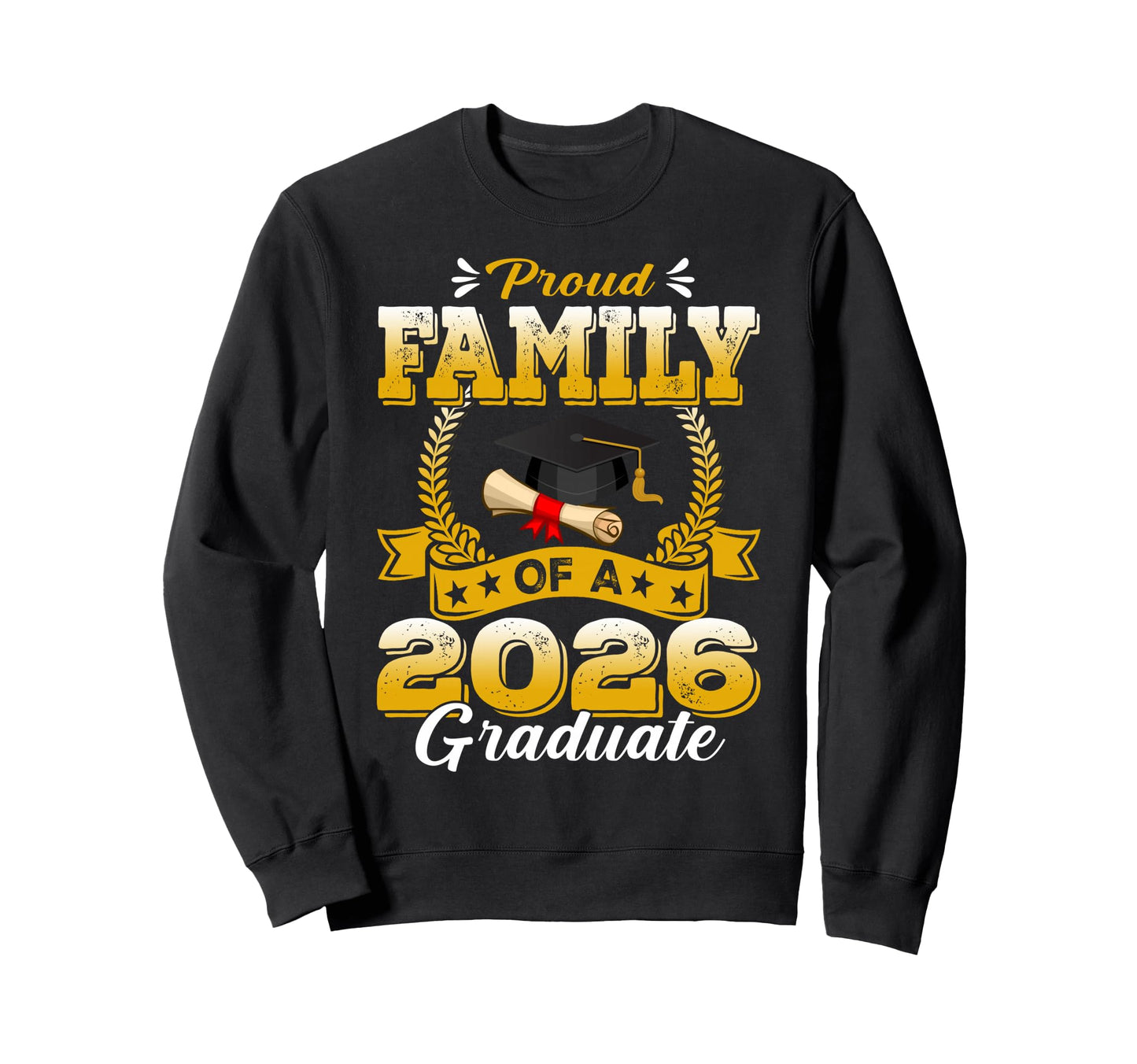 Proud Family 2026 Graduate Senior Sweatshirt - Minimalist Print for Adults - T-Shirt, Sweatshirt, Hoodie