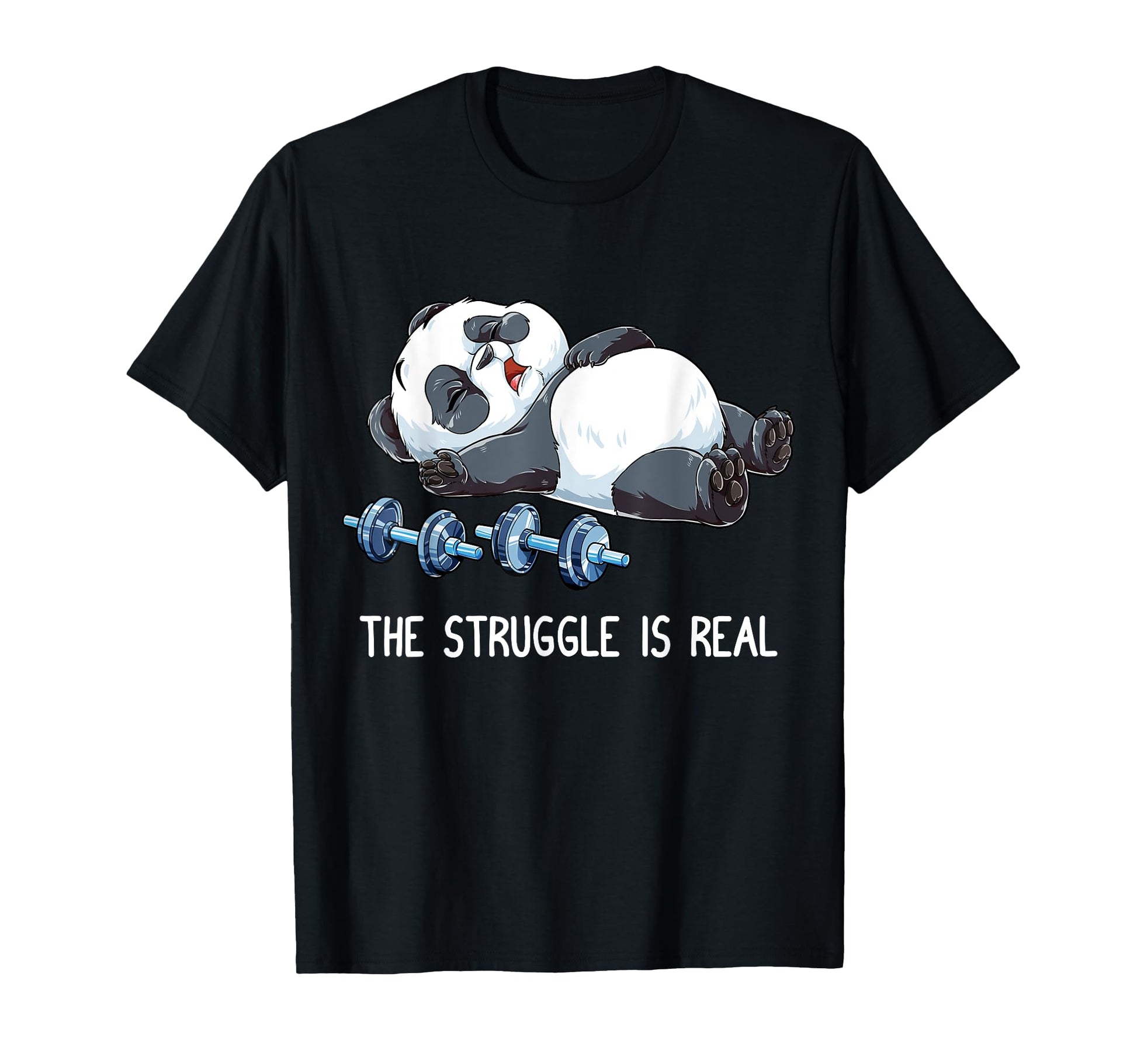 Panda Struggle Is Real Weightlifting T-Shirt - Minimalist Print Men Women - T-Shirt, Sweatshirt, Hoodie