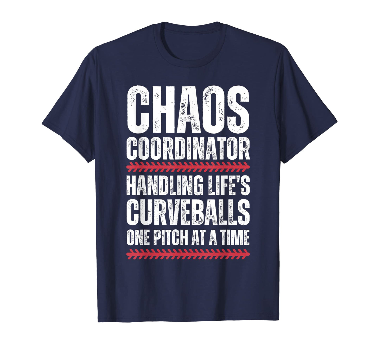 Chaos Coordinator Baseball Mom T-Shirt - Novelty Apparel Men Women - T-Shirt, Sweatshirt, Hoodie