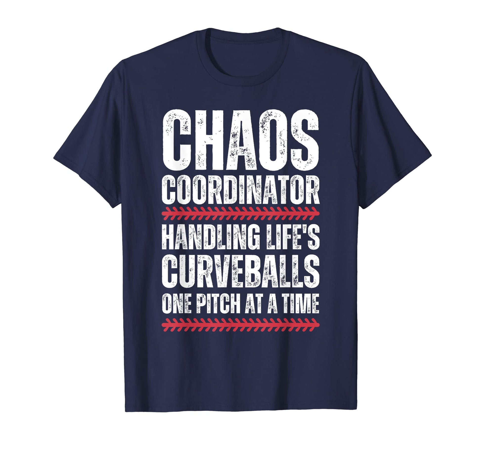Chaos Coordinator Baseball Mom T-Shirt - Novelty Apparel Men Women - T-Shirt, Sweatshirt, Hoodie