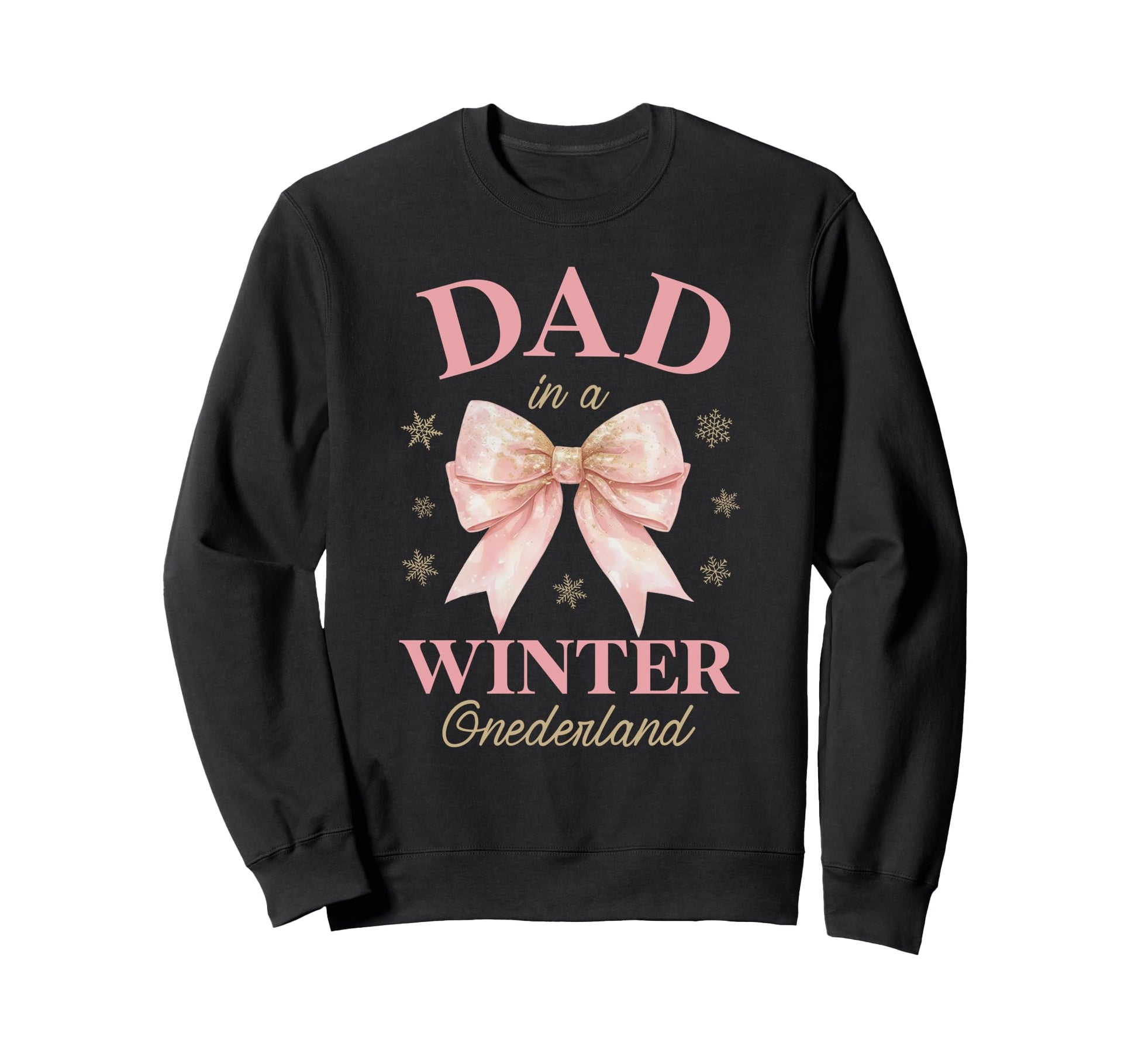 Dad Winter Onederland Birthday Bow Sweatshirt - Fun Novelty Design Unisex - T-Shirt, Sweatshirt, Hoodie