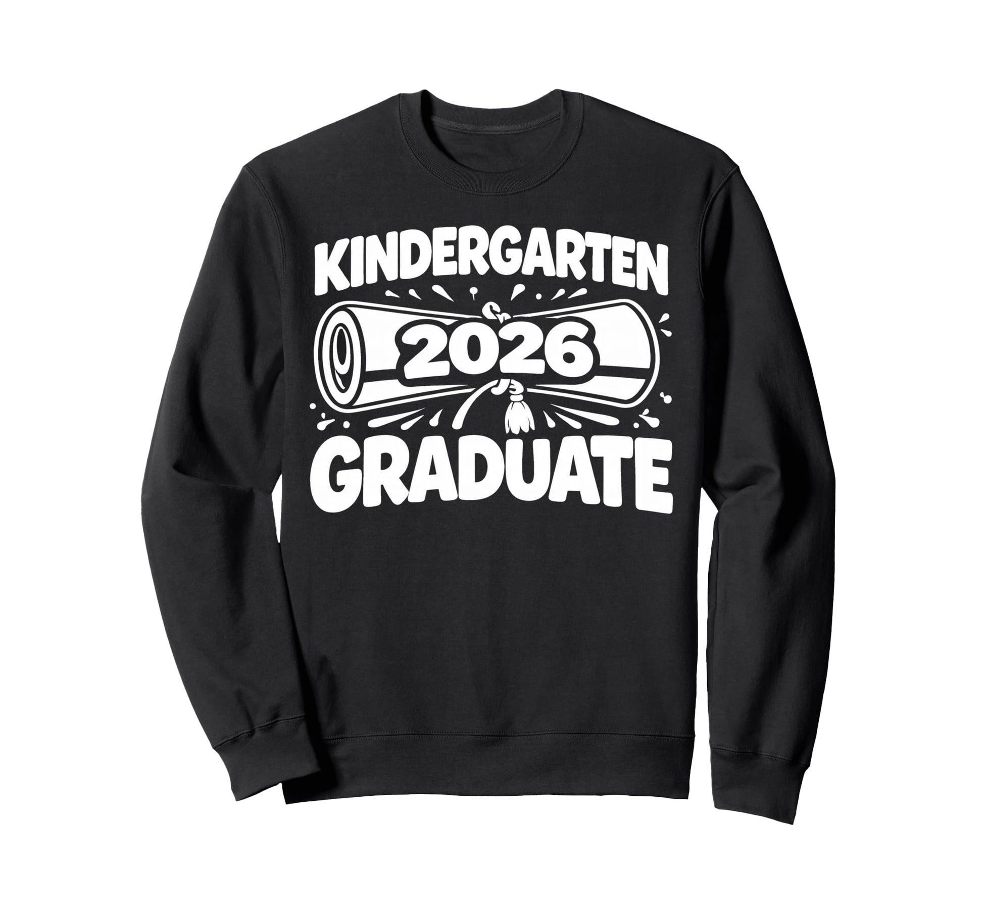 Kindergarten Graduation School Sweatshirt - Custom Art Print for Adults - T-Shirt, Sweatshirt, Hoodie