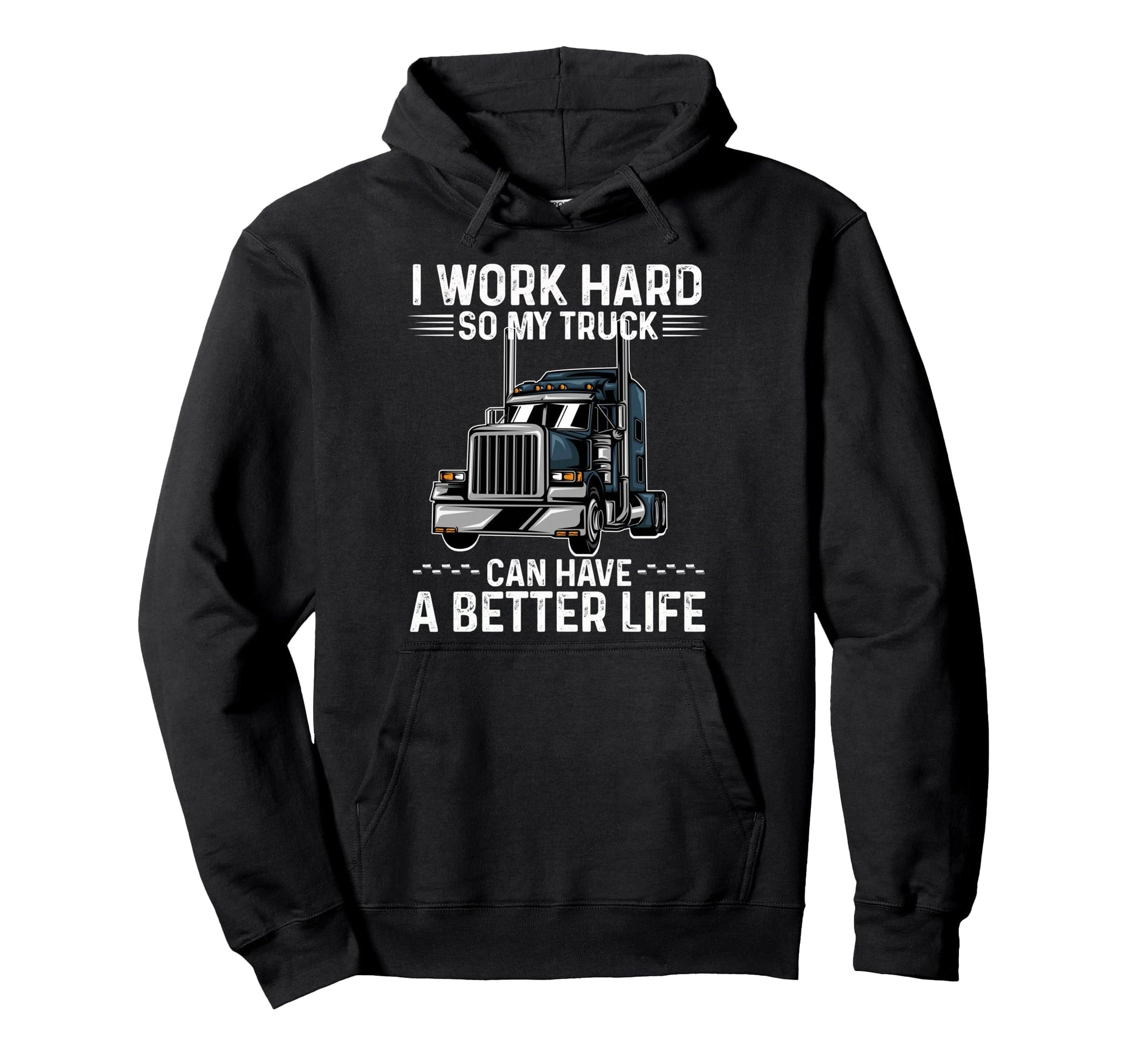 Funny Truck Driver Joke Trucker Dad Papa Hoodie - Streetwear Style Unisex - T-Shirt, Sweatshirt, Hoodie