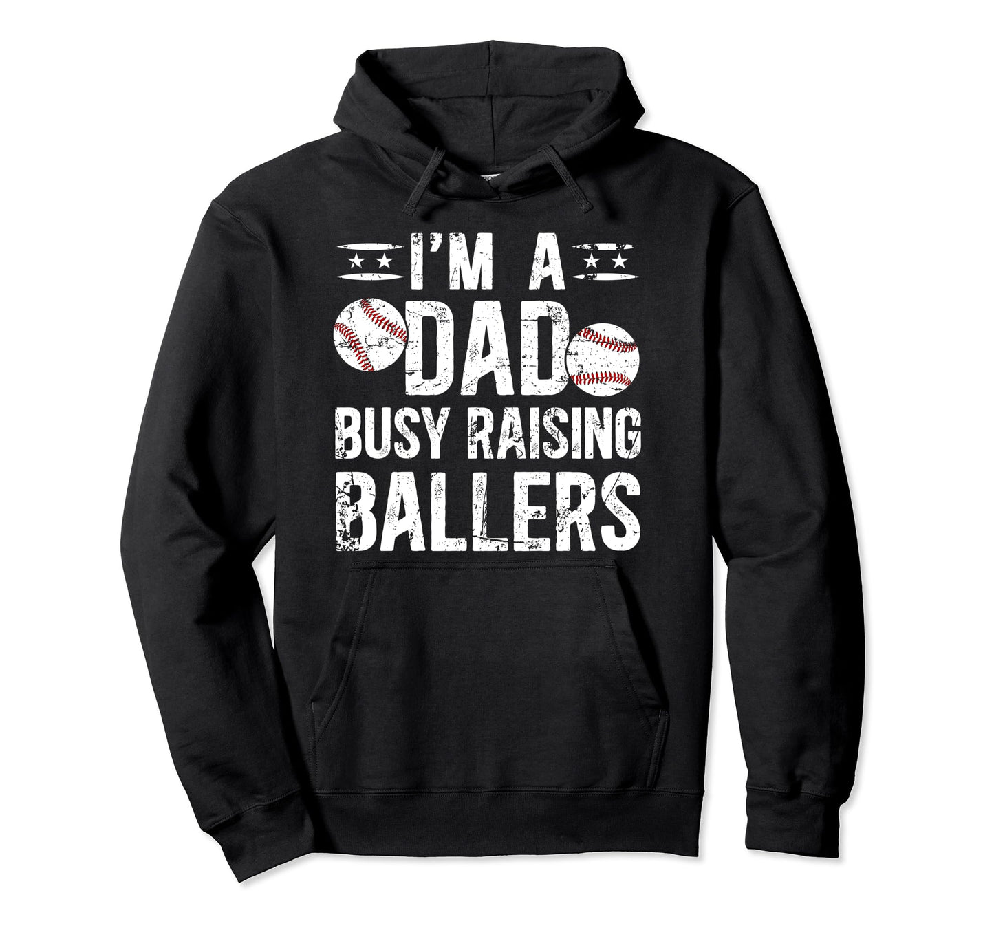 Busy Raising Ballers Baseball Dad Hoodie - Novelty Apparel Men Women - T-Shirt, Sweatshirt, Hoodie