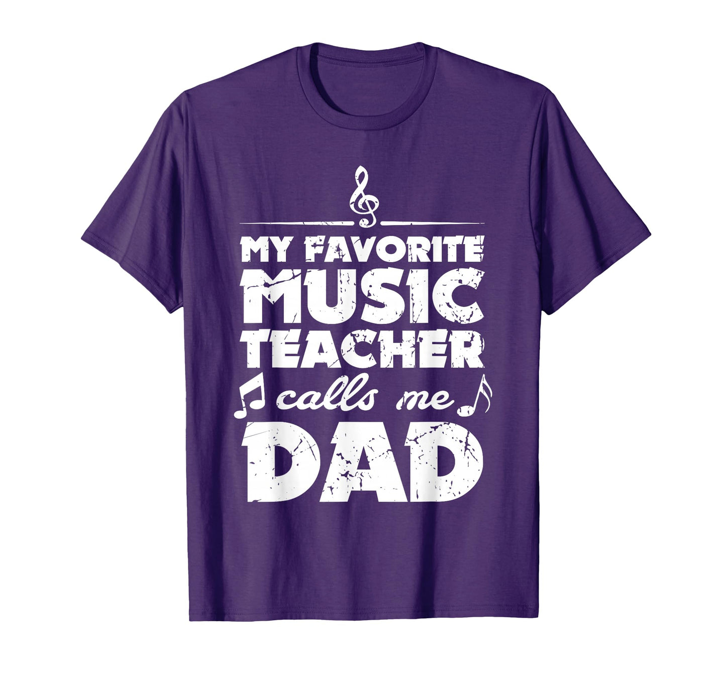 My Favorite Music Teacher Calls Me Dad T-Shirt - Trendy Graphic for Adults - T-Shirt, Sweatshirt, Hoodie
