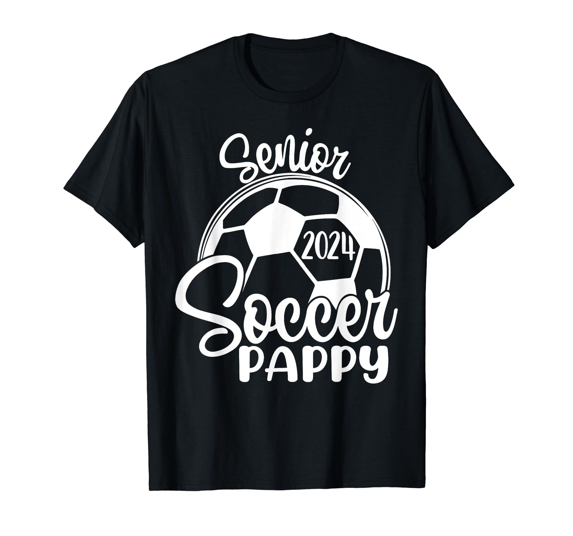Senior Soccer Pappy 2024 Class T-Shirt - Casual Everyday Wear for Adults - T-Shirt, Sweatshirt, Hoodie