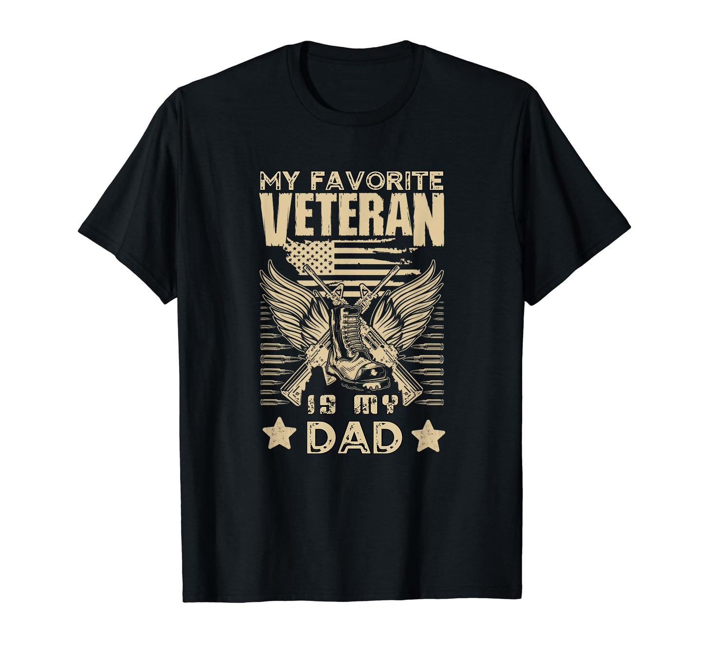 My Favorite Veteran Is My Dad T-Shirt - Custom Art Print Men Women - T-Shirt, Sweatshirt, Hoodie