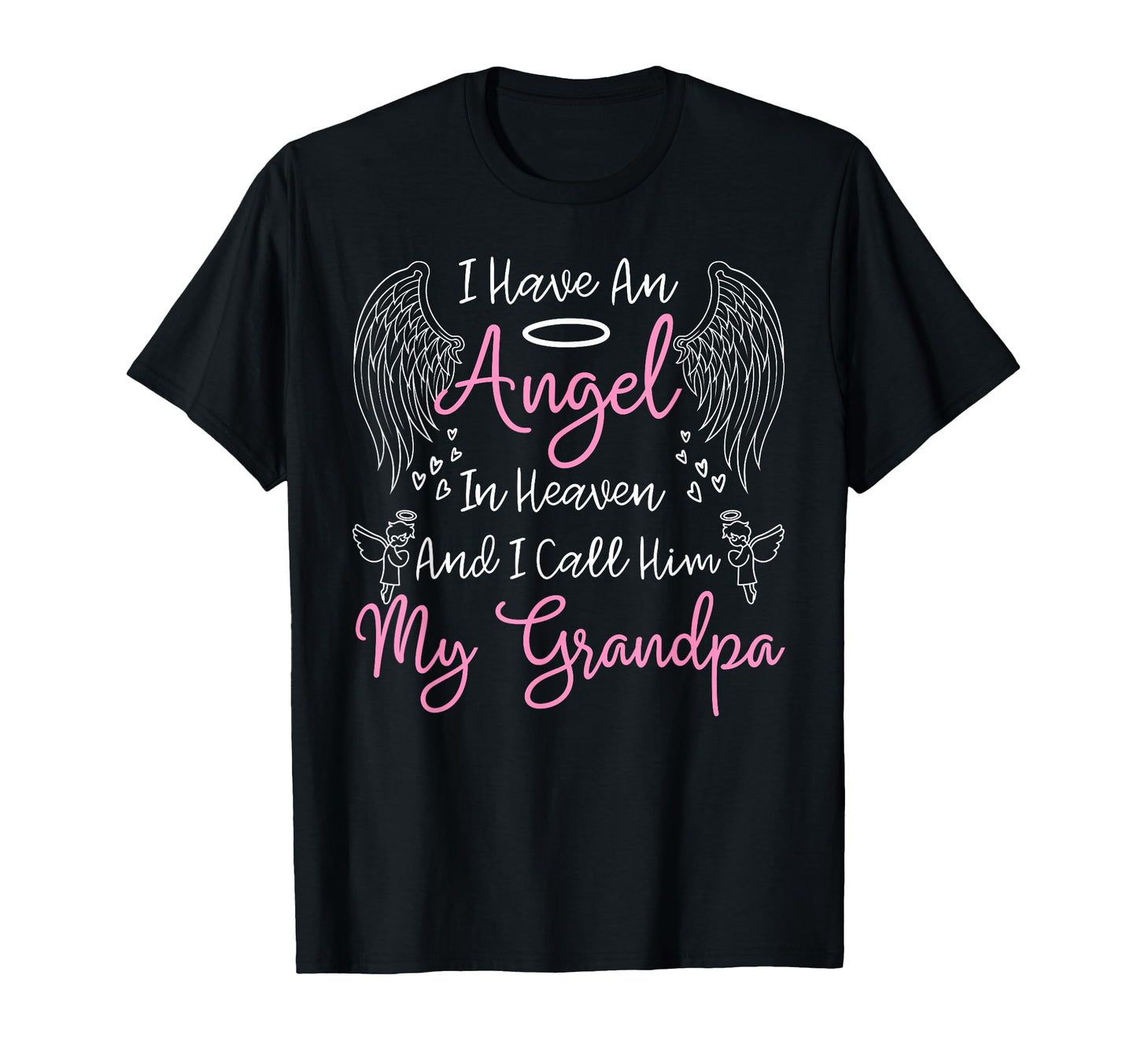 I Have Angel Heaven And I Call Him My T-Shirt - Custom Art Print Men Women - T-Shirt, Sweatshirt, Hoodie