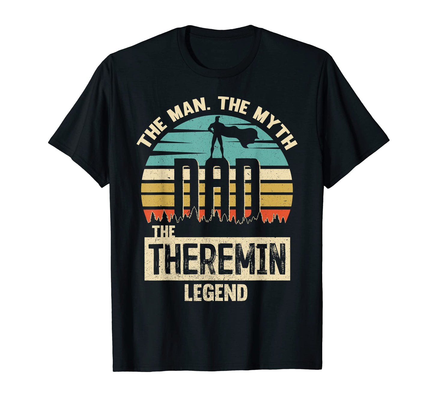 Myth Legend Dad Theremin Amazing Player T-Shirt - Graphic Print for Adults - T-Shirt, Sweatshirt, Hoodie