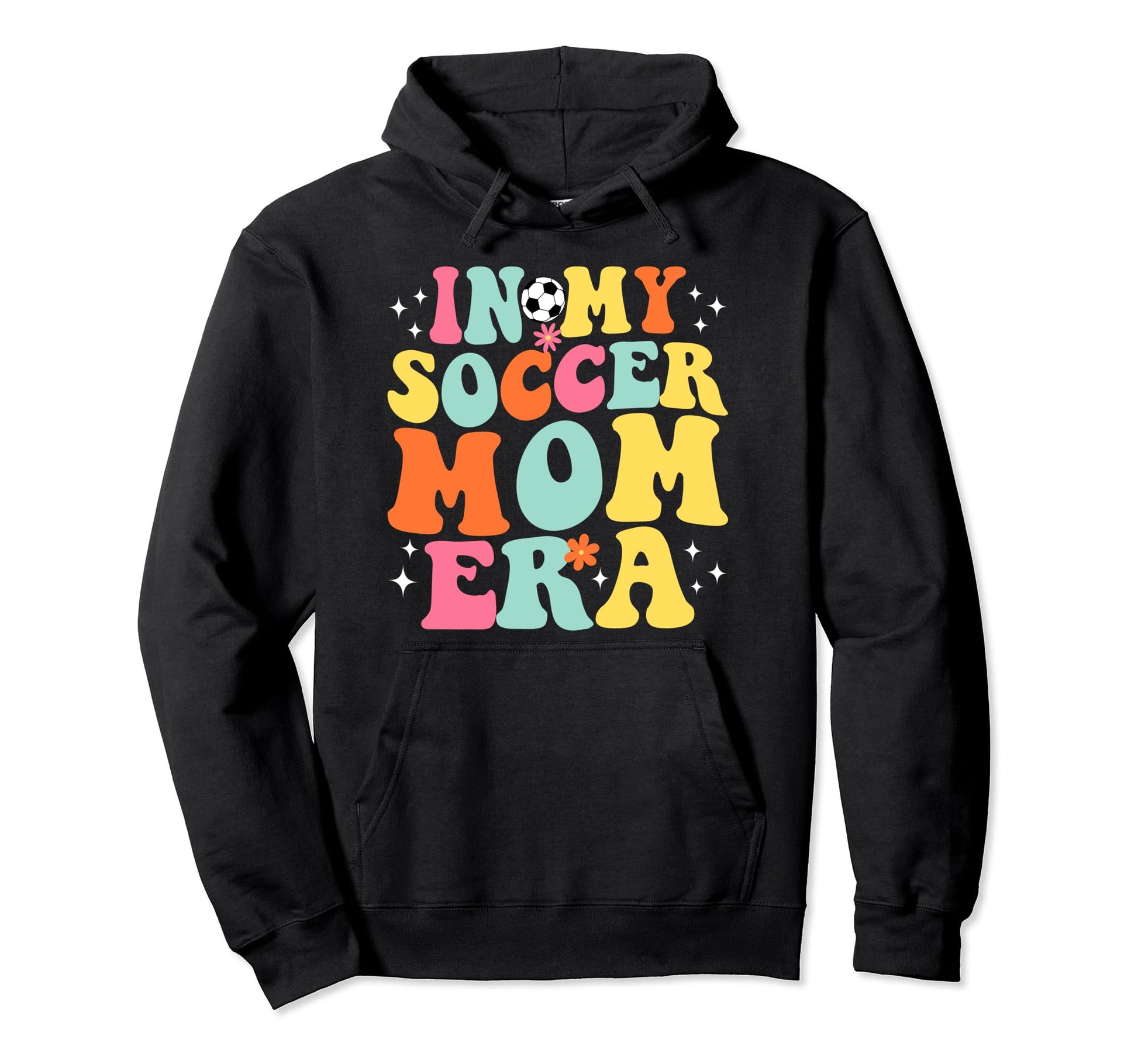 My Soccer Mom Era Game Day Groovy Hoodie - Streetwear Style Unisex - T-Shirt, Sweatshirt, Hoodie