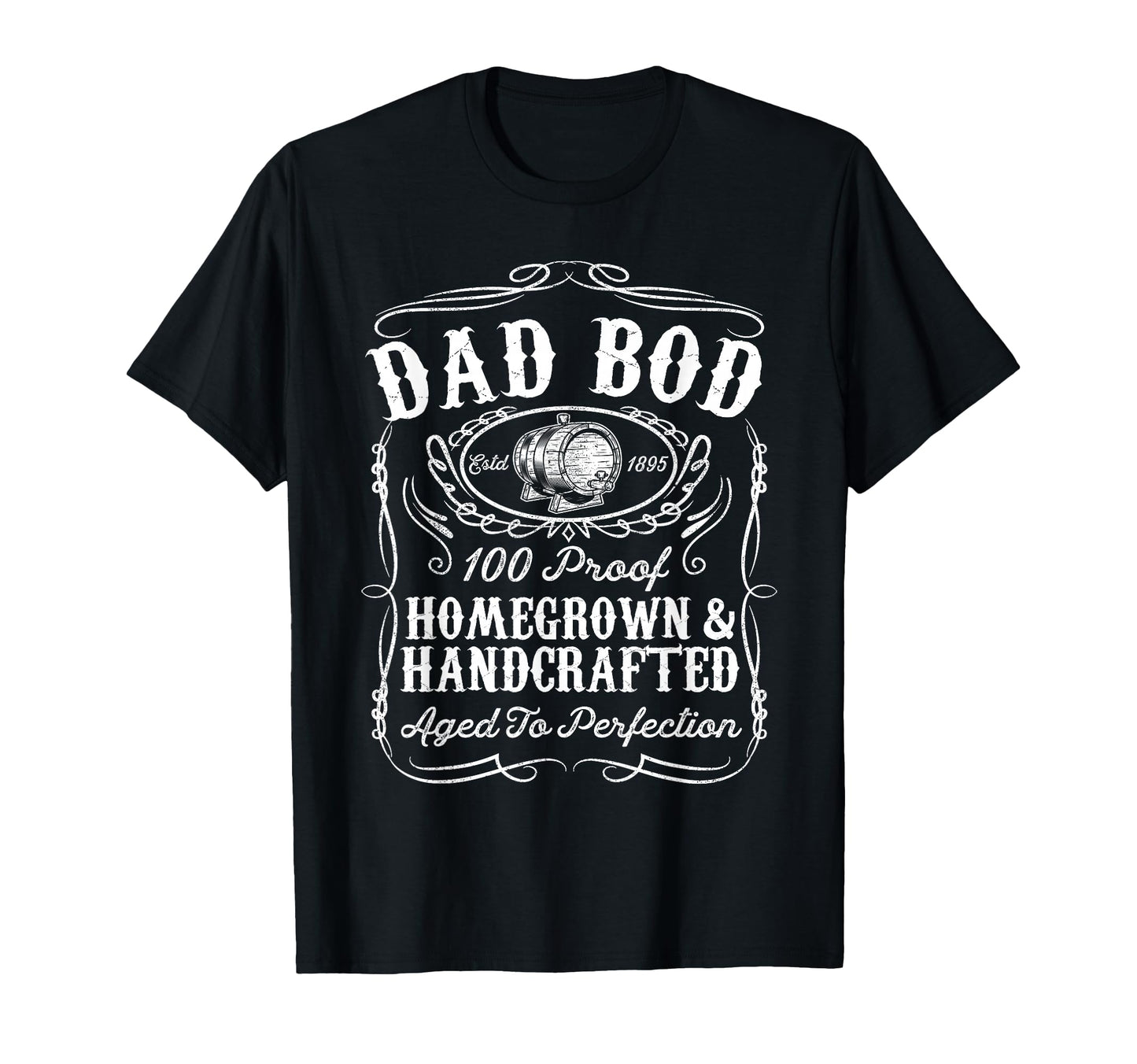 Dad Bod Funny Whiskey Bourbon Lover Dad T-Shirt - Trendy Graphic Men Women - T-Shirt, Sweatshirt, Hoodie