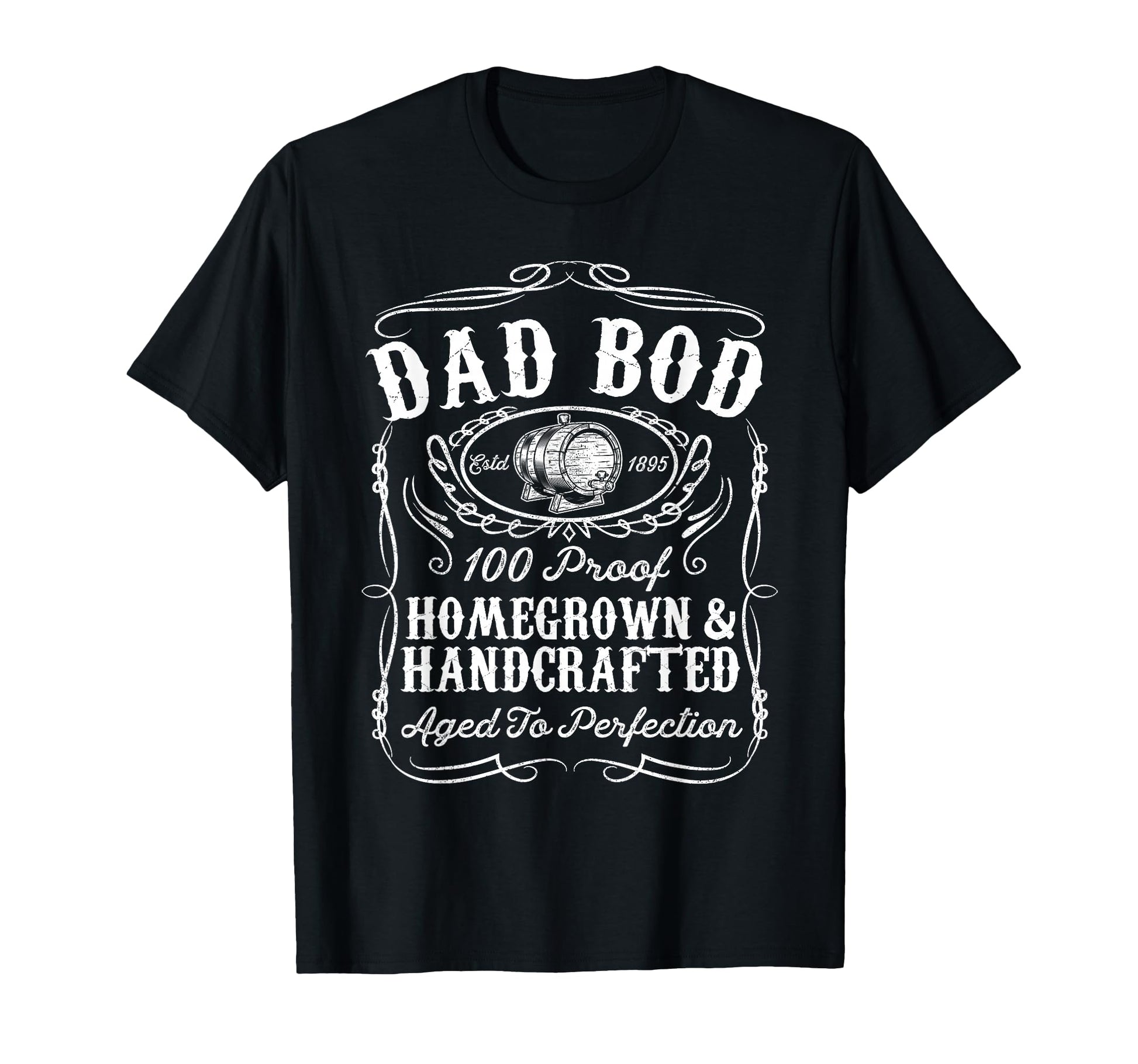 Dad Bod Funny Whiskey Bourbon Lover Dad T-Shirt - Trendy Graphic Men Women - T-Shirt, Sweatshirt, Hoodie