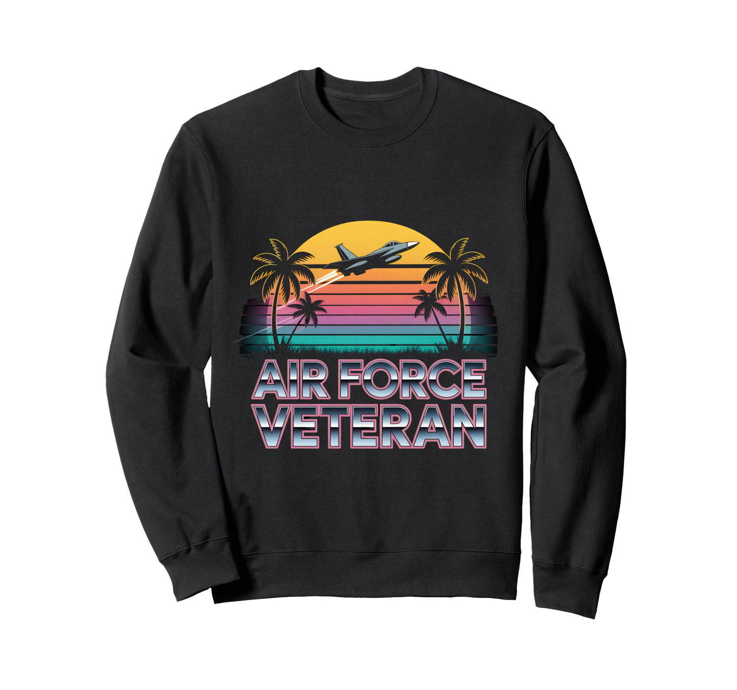 Air Force Veteran Us American Sweatshirt - Fun Novelty Design for Adults - T-Shirt, Sweatshirt, Hoodie