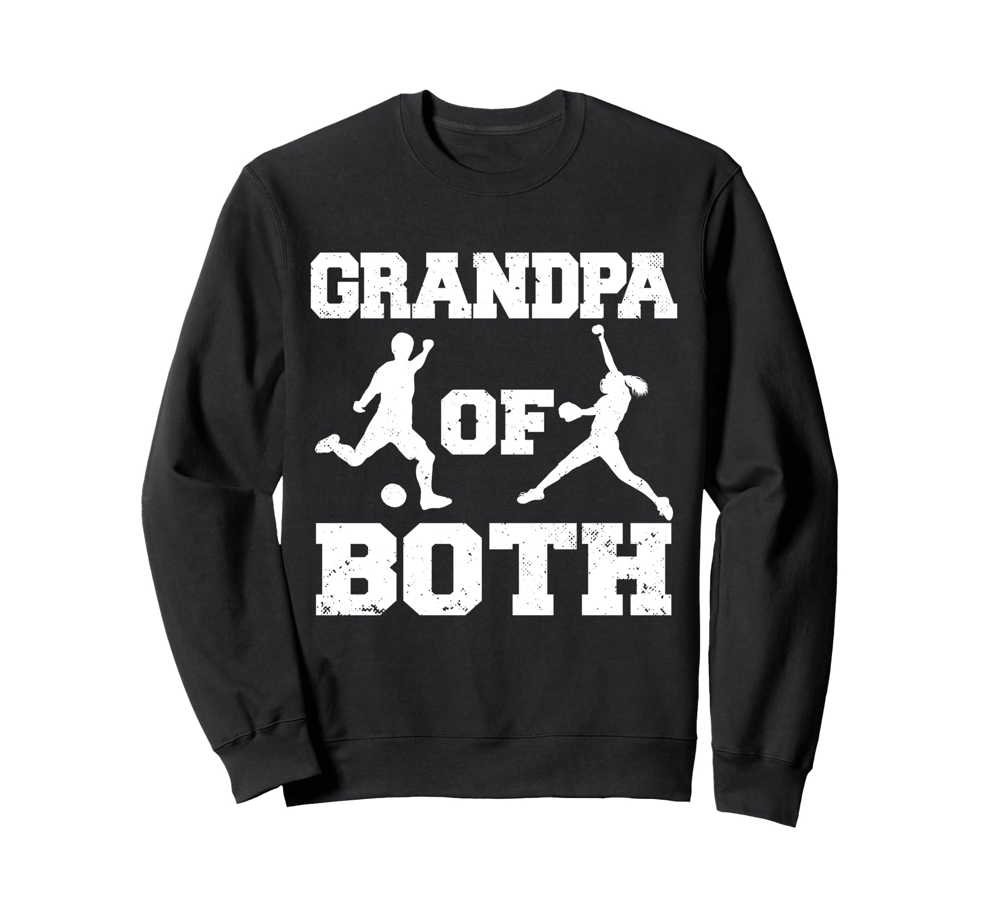 Grandpa Both Funny Soccer Softball Sweatshirt - Custom Art Print Men Women - T-Shirt, Sweatshirt, Hoodie