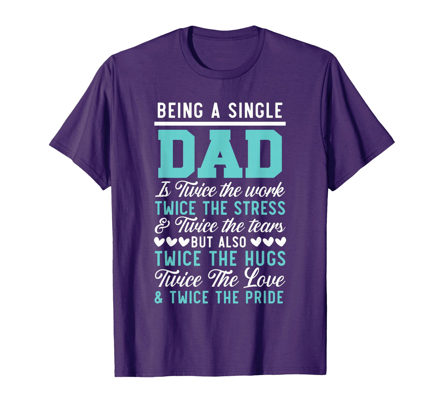 Being Single Dad Fathers Day Single T-Shirt - Minimalist Print for Adults - T-Shirt, Sweatshirt, Hoodie