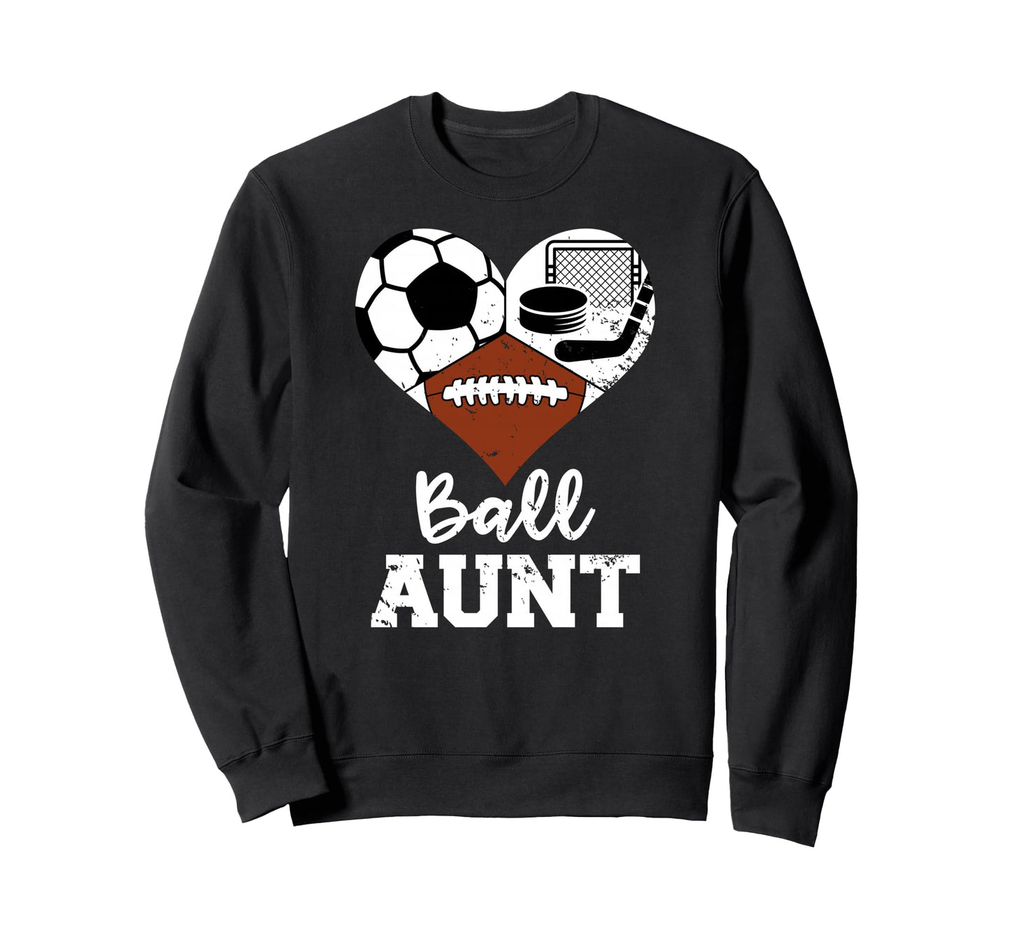 Ball Aunt Heart Funny Soccer Football Sweatshirt - Novelty Apparel Unisex - T-Shirt, Sweatshirt, Hoodie