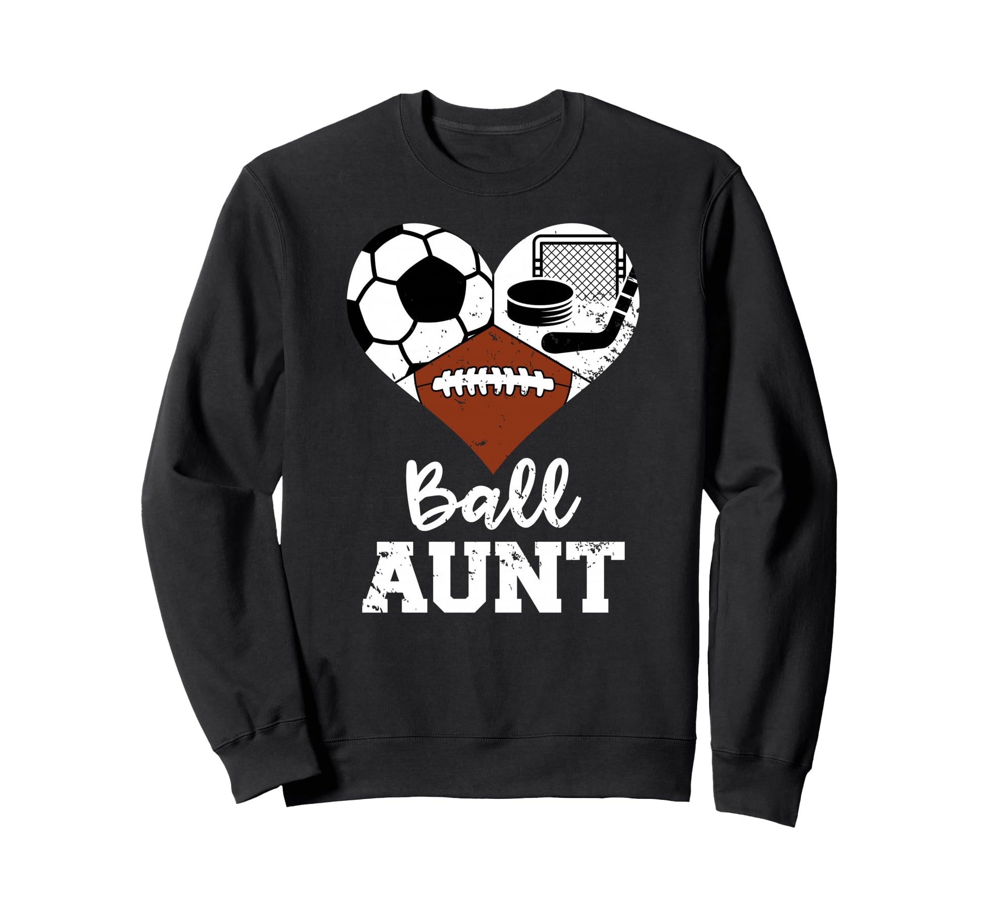 Ball Aunt Heart Funny Soccer Football Sweatshirt - Novelty Apparel Unisex - T-Shirt, Sweatshirt, Hoodie