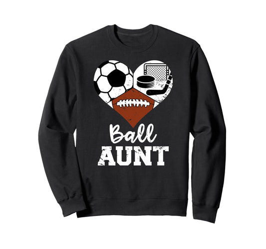 Ball Aunt Heart Funny Soccer Football Sweatshirt - Novelty Apparel Unisex - T-Shirt, Sweatshirt, Hoodie