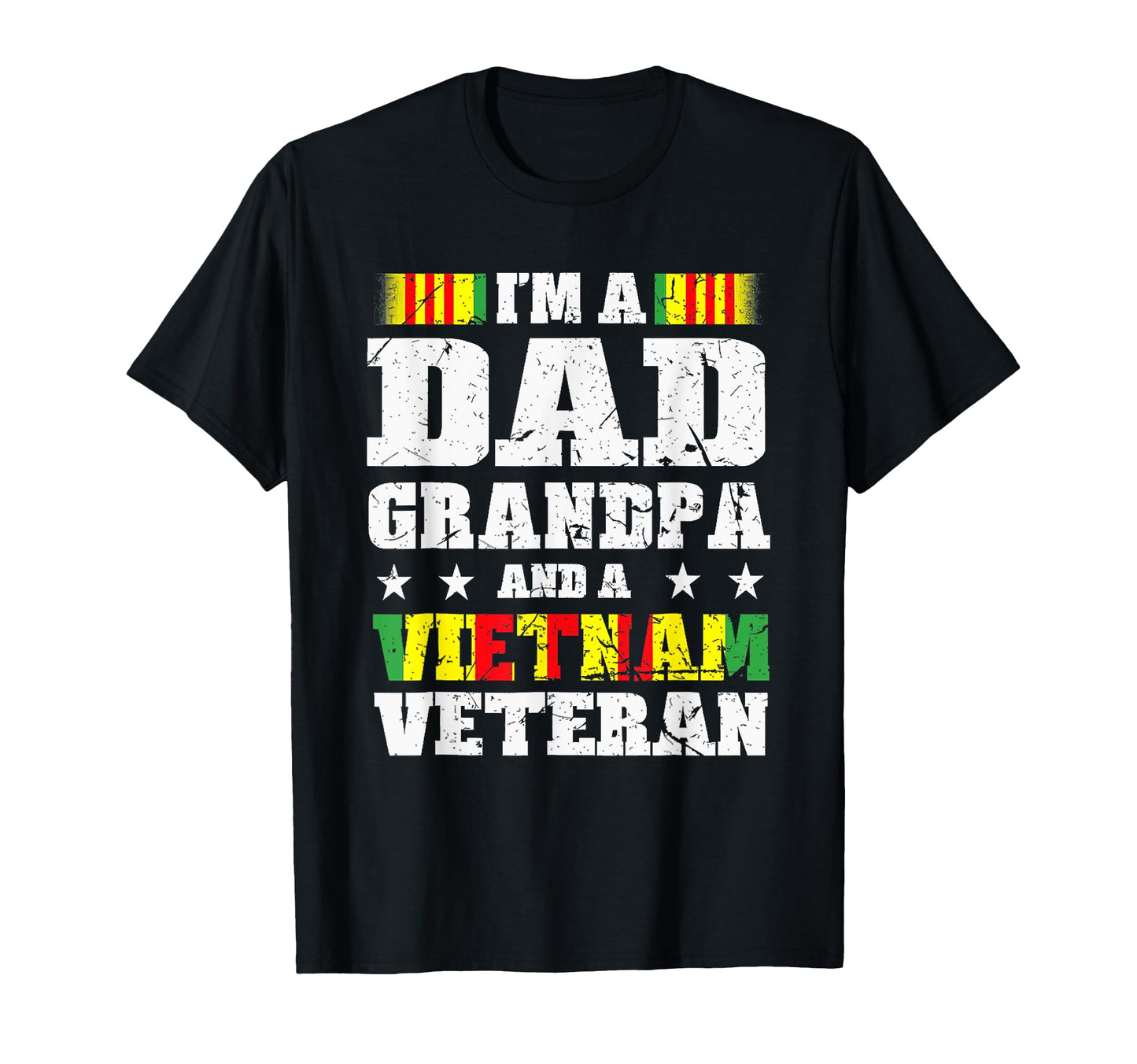 Im Dad Grandpa And Vietnam Veteran T-Shirt - Custom Art Print for Adults - T-Shirt, Sweatshirt, Hoodie