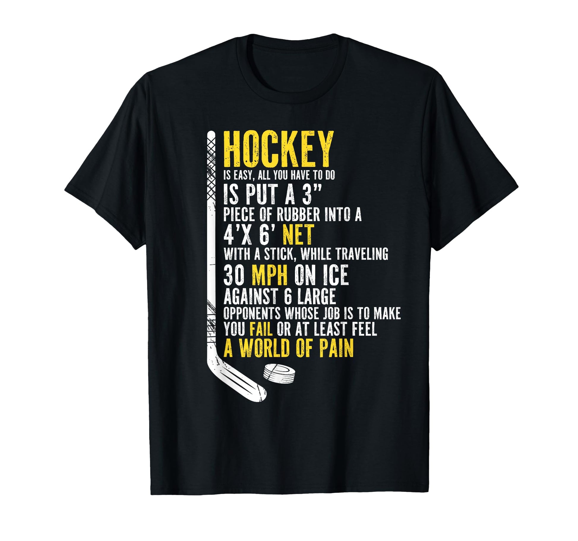 Funny Hockey Player Hockey Fan Hockey T-Shirt - Novelty Apparel Men Women - T-Shirt, Sweatshirt, Hoodie