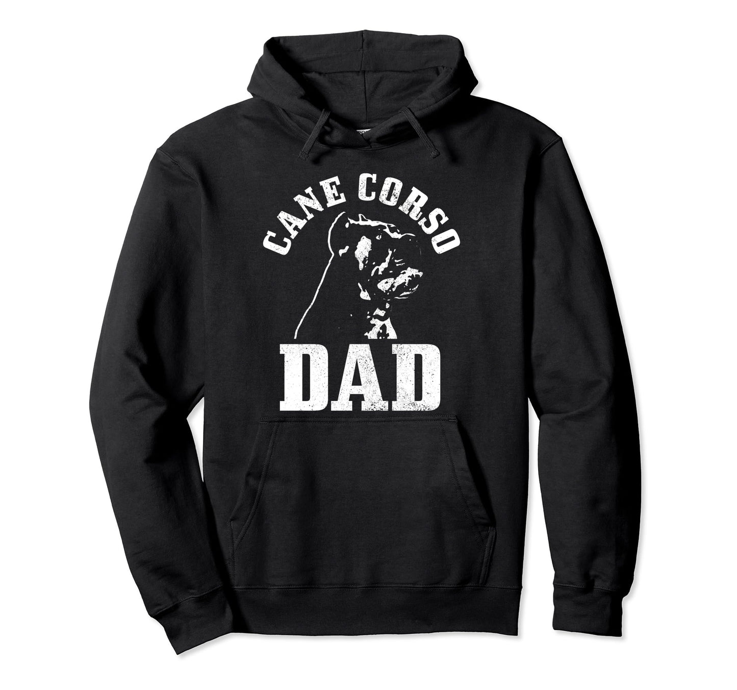 Cane Corso Dad Dog Lover Hoodie - Casual Everyday Wear Men Women - T-Shirt, Sweatshirt, Hoodie