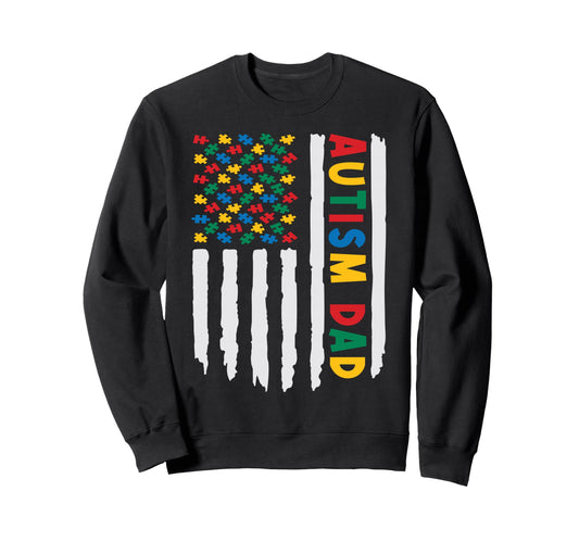 Autism Awareness Day Dad Autistic Us Sweatshirt - Trendy Graphic Men Women - T-Shirt, Sweatshirt, Hoodie