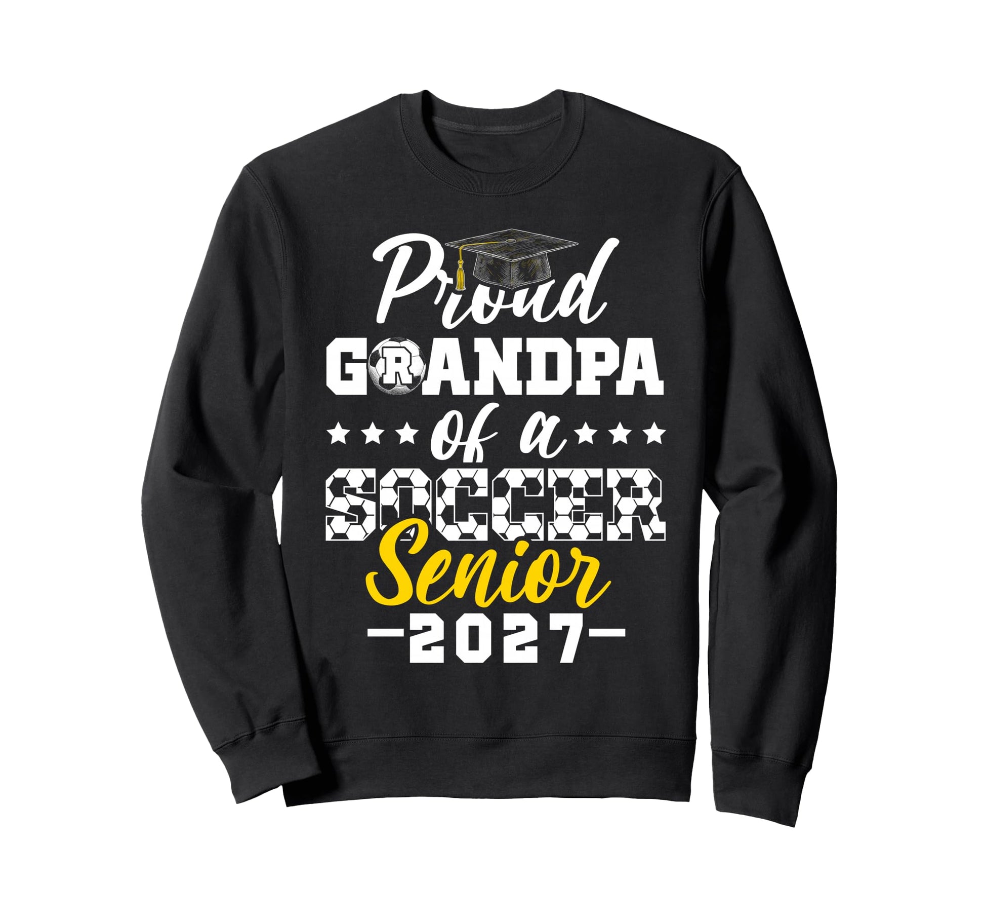 Proud Grandpa Soccer Senior 2027 Sweatshirt - Minimalist Print Men Women - T-Shirt, Sweatshirt, Hoodie
