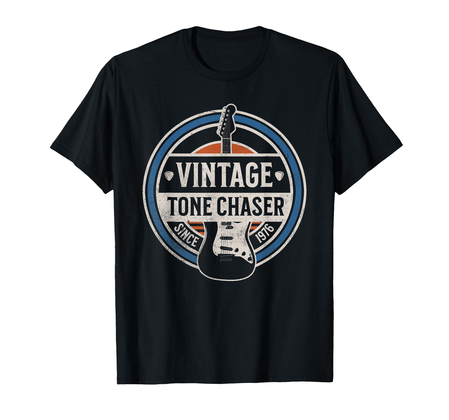 Tone Chaser Guitar Since 1976 Dad T-Shirt - Fun Novelty Design Men Women - T-Shirt, Sweatshirt, Hoodie