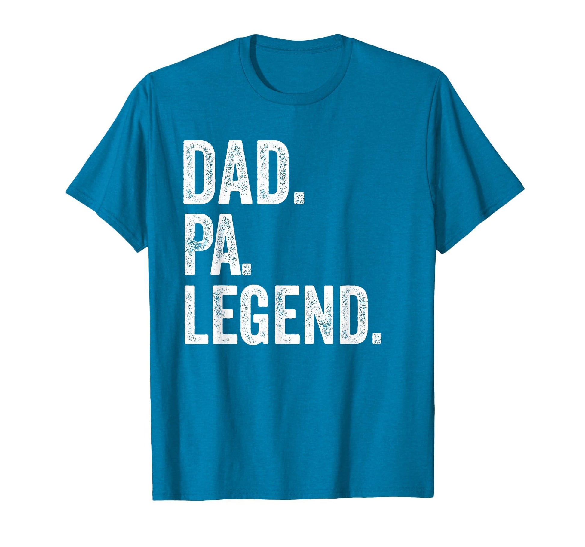 Dad Pa Legend Distressed Bold Pa T-Shirt - Aesthetic Graphic Men Women - T-Shirt, Sweatshirt, Hoodie