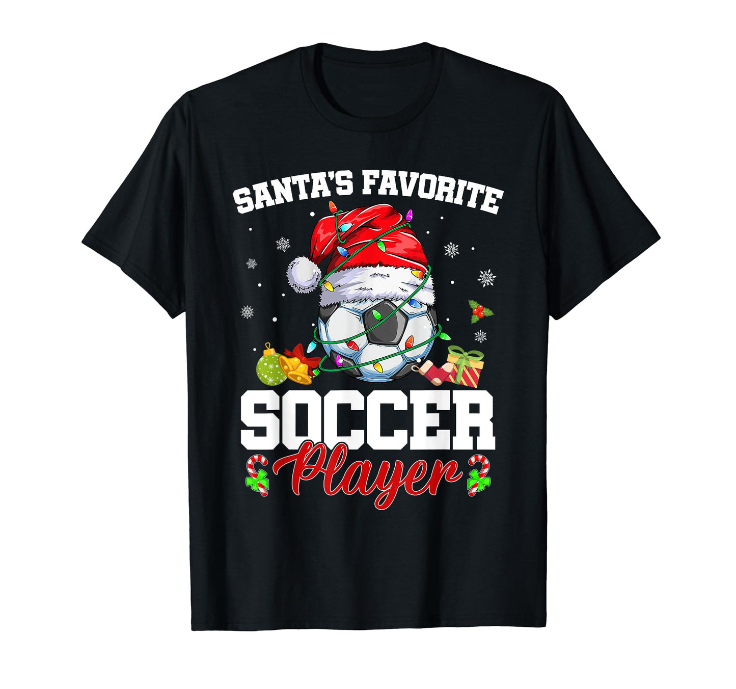 Funny Santas Favorite Soccer Player T-Shirt - Graphic Print for Adults - T-Shirt, Sweatshirt, Hoodie